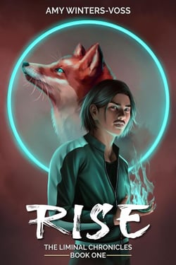 Rise - The Liminal Chronicles, #1