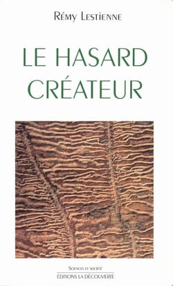 Le hasard créateur