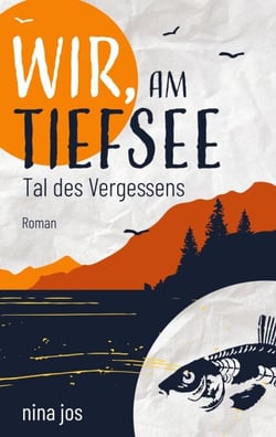 Wir, am Tiefsee - Tal des Vergessens