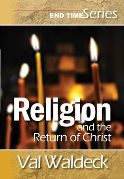 Religion and the Return of Christ - End Times (Second Coming), #4
