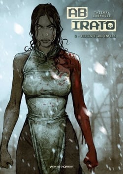 Ab Irato - Tome 02 - Descente aux enfers