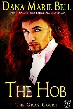 The Hob - The Gray Court, #4