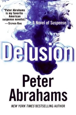 Delusion - A Novel of Suspense
