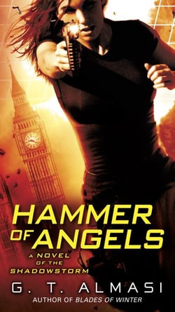 Hammer of Angels - A Novel of Shadowstorm