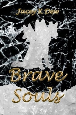 Brave Souls - Three Souls, #2