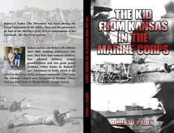 The Kid From Kansas in the Marine Corps - The Life and Times of Robert F Paden, #2