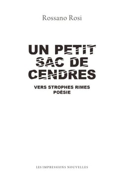Un Petit Sac de Cendres - Vers strophes rimes poésies