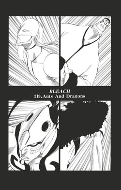 Bleach - T37 - Chapitre 319 - Ants And Dragons