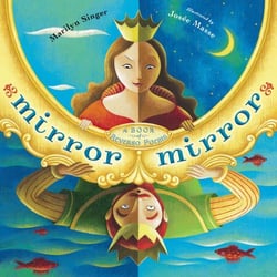 Mirror Mirror - A Book of Reverso Poems