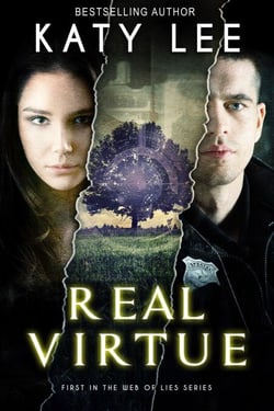 Real Virtue: Inspirational Romantic Suspense Christian Thriller - Web of Lies, #1