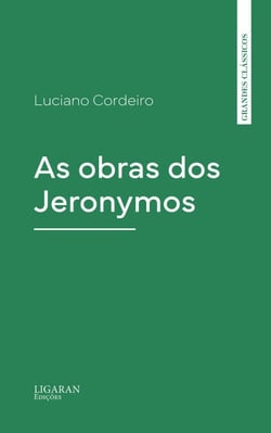 As obras dos Jeronymos