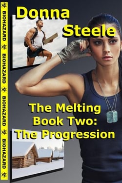 The Progression - Book Two - The Melting, #2