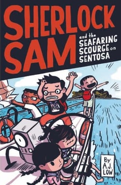 Sherlock Sam and the Seafaring Scourge on Sentosa - Sherlock Sam, #15