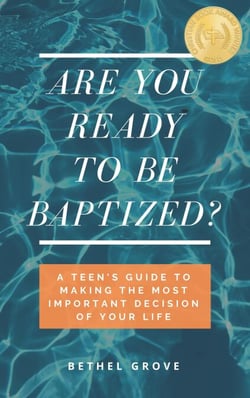 Are You Ready to Be Baptized? - Are You Ready (for Christian Teens)