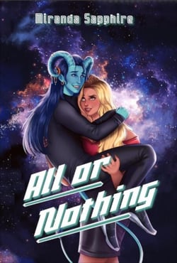 All or Nothing - Interstellar Attraction, #1