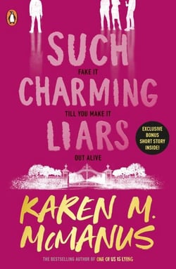 Such Charming Liars - The brand-new heist thriller from the bestselling author of TikTok sensation One of Us Is Lying