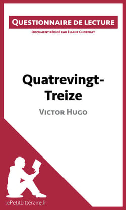 Quatrevingt-Treize de Victor Hugo - Questionnaire de lecture