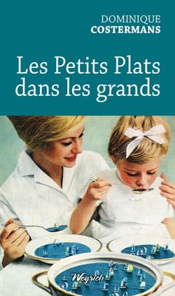 Petits plats dans les grands - Recueil