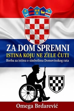 Za dom spremni  Istina koju ne žele cuti