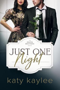 Just One Night - Raven Brothers, #4