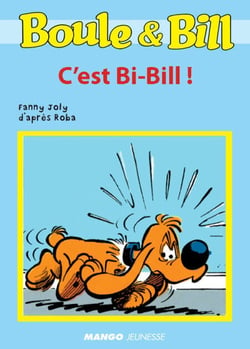 Boule et Bill - C'est Bi-Bill ! - Mes premières lectures avec Boule et Bill