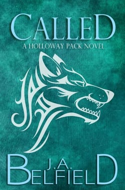 Called - Holloway Pack, #1
