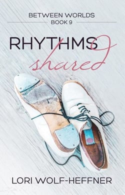 Rhythms Shared - Between Worlds, #9