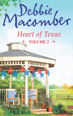 Heart Of Texas Volume 2 - Caroline's Child (Heart of Texas) / Dr. Texas (Heart of Texas)