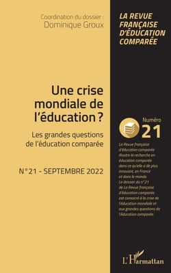 Une crise mondiale de l'éducation ? - Les grandes questions de l'éducation comparée