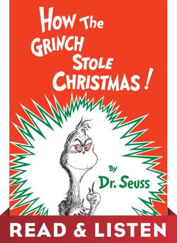 How the Grinch Stole Christmas! Read &amp; Listen Edition