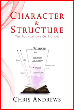 Character and Structure: The Foundations of Fiction