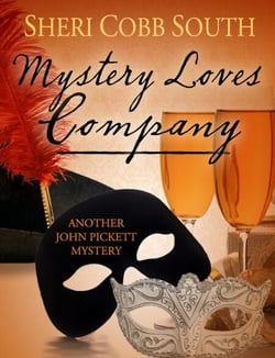 Mystery Loves Company - John Pickett Mysteries, #7