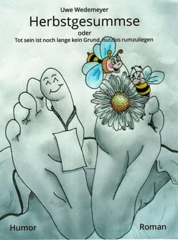 Herbstgesummse - oder Tot sein ist noch lange kein Grund, nutzlos rumzuliegen