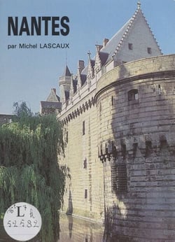 Nantes - Le château et la cathédrale