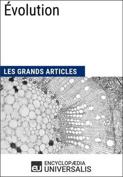 Évolution - Les Grands Articles d'Universalis
