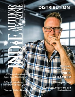 Indie Author Magazine Featuring Nick Thacker: Earning More from Your Backlist, Improving Nonfiction Book Sales, Sales Data Monitoring, and Patreon for Indie Authors - Indie Author Magazine, #15