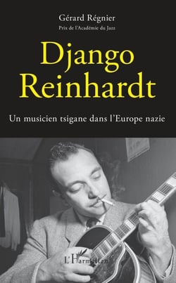 Django Reinhardt - Un musicien tsigane dans l'Europe nazie