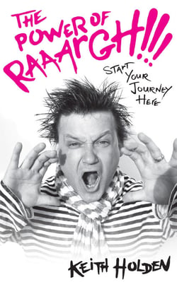 The Power of Raaargh!!! - Start Your Journey Here