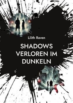 Shadows - Verloren im Dunkeln