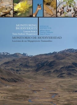 Monitoring Biodiversity - Lessons from a Trans-Andean Megaproject