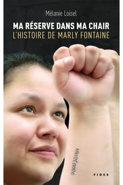 Ma réserve dans ma chair - L'histoire de Marly Fontaine