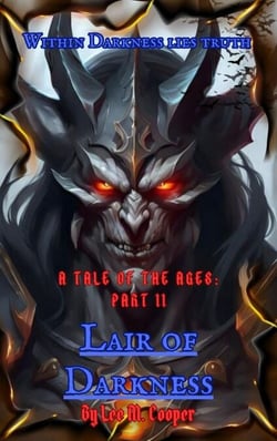 Lair of Darkness - A Tale of the Ages, #2