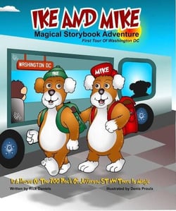 Ike and Mike Magical Storybook Adventure: Ike and Mike First Tour of Washington DC - Ike and Mike