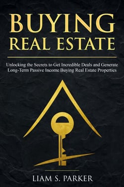 Buying Real Estate: Unlocking the Secrets to Get Incredible Deals and Generate Long-Term Passive Income Buying Real Estate Properties - Real Estate Revolution, #4