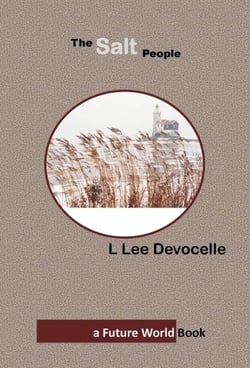 The Salt People - Future World Books, #3
