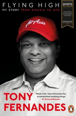 Flying High - My Story: From AirAsia to QPR