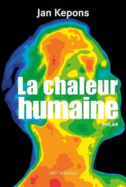 La chaleur humaine - Polar