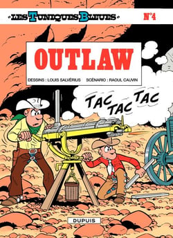 Les Tuniques Bleues - Tome 4 - Outlaw