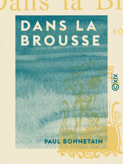 Dans la brousse - Sensations du Soudan