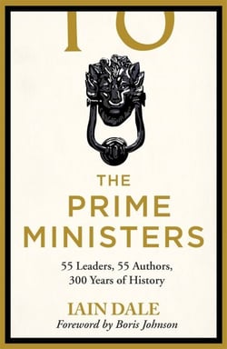 The Prime Ministers - The Parliamentary Book Award-winning account of Britain's leaders - a must-read for anyone interested in British politics and history